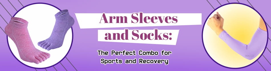 Arm Sleeves and Socks: The Perfect Combo for Sports and Recovery