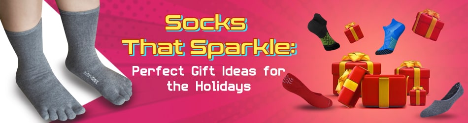 Socks That Sparkle: Perfect Gift Ideas for the Holidays