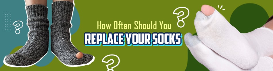 How Often Should You Replace Your Socks?
