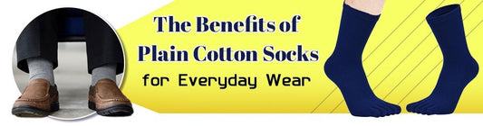 The Benefits of Plain Cotton Socks for Everyday Wear
