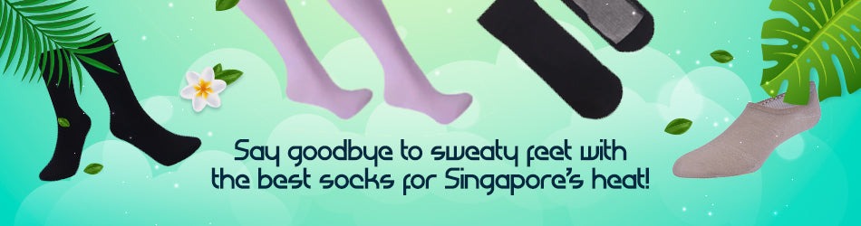 The Best Socks for Singapore's Hot and Humid Weather