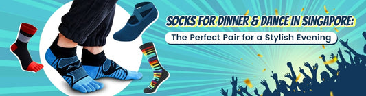 Socks for Dinner & Dance in Singapore 